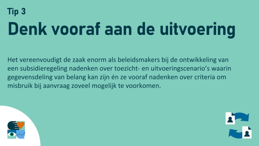 Denk vooraf aan de uitvoering